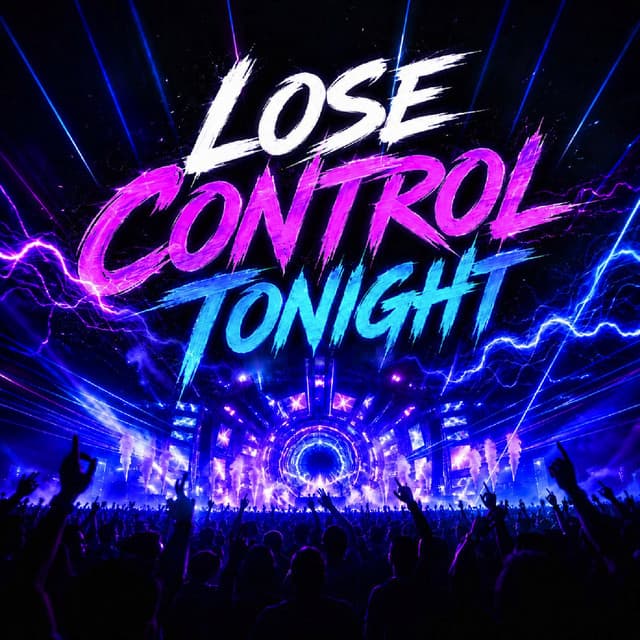 Lose control tonight artwork